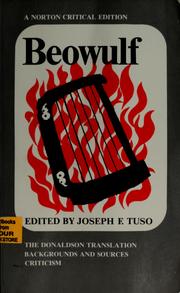 Beowulf : the Donaldson translation, backgrounds and sources, criticism /