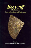 Beowulf at Kalamazoo : essays on translation and performance /