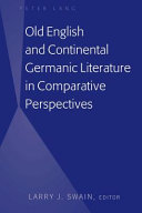 Old English and continental Germanic literature in comparative perspectives /