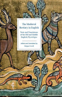 The medieval bestiary in English : texts and translations of the Old and Middle English Physiologus /