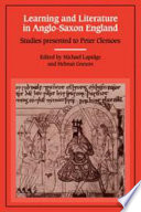 Learning and literature in Anglo-Saxon England : studies presented to Peter Clemoes on the occasion of his sixty-fifth birthday /