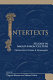 Intertexts : studies in Anglo-Saxon culture presented to Paul E. Szarmach /