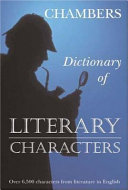 Dictionary of literary characters /