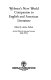 Webster's new world companion to English and American literature /