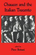 Chaucer and the Italian trecento /