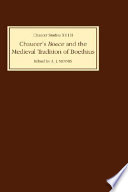 Chaucer's Boece and the medieval tradition of Boethius /