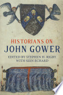 Historians on John Gower /