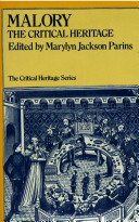 Malory, the critical heritage /