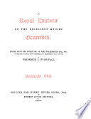 A royal historie of the excellent knight Generides /