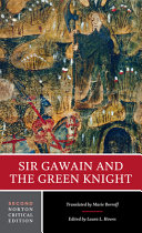 Sir Gawain and the Green Knight : an authoritative translation, context, criticism /