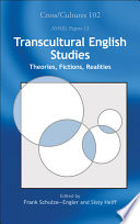 Transcultural English studies : theories, fictions, realities /