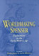 Worldmaking Spenser : explorations in the early Modern Age /