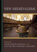 New medievalisms /