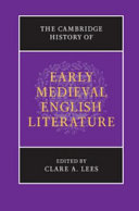 The Cambridge history of early medieval English literature /
