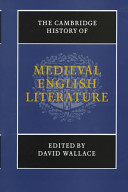 The Cambridge history of medieval English literature /