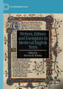 Writers, editors and exemplars in medieval English texts /