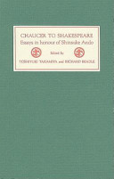 Chaucer to Shakespeare : essays in honour of Shinsuke Ando /