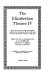 The Elizabethan theatre IV ; papers /