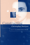 Constructing Christopher Marlowe /