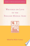 Writings on Love in the English Middle Ages /