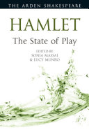 Hamlet : the state of play /