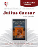 Julius Caesar, by William Shakespeare : teacher guide / written by Maureen Kirchhoefer.