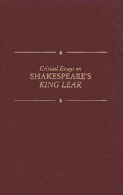 Critical essays on Shakespeare's King Lear /