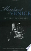 The merchant of Venice : new critical essays /