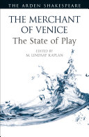 The merchant of Venice : the state of play /