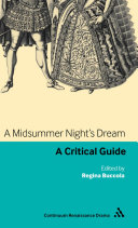 A midsummer night's dream : a critical guide /