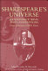 Shakespeare's universe : Renaissance ideas and conventions : essays for W.R. Elton /