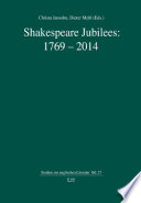 Shakespeare jubilees, 1769-2014 /
