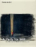 A party for Will! : a journey through Shakespeare's universe = Eine Reise in das Shakespeare-Universum /