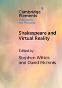 Shakespeare and virtual reality /
