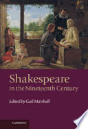 Shakespeare in the nineteenth century /