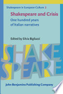Shakespeare and crisis : one hundred years of Italian narratives /