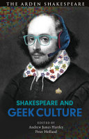 Shakespeare and geek culture /