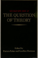 Shakespeare and the question of theory /