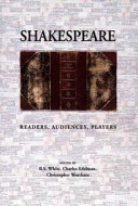 Shakespeare : readers, audiences, players /