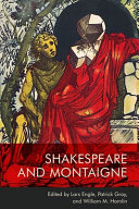 Shakespeare and Montaigne /