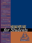 Shakespeare for students : critical interpretations of Shakespeare's plays and poetry.