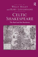 Celtic Shakespeare : the bard and the borderers /
