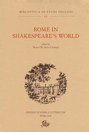 Rome in Shakespeare's world /