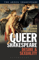 Queer Shakespeare : desire and sexuality /