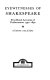 Eyewitnesses of Shakespeare : first hand accounts of performances, 1590-1890 /