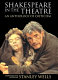 Shakespeare in the theatre : an anthology of criticism /