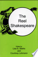 The reel Shakespeare : alternative cinema and theory /