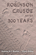 Robinson Crusoe after 300 years /
