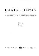 Daniel Defoe : a collection of critical essays /