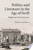 Politics and literature in the age of Swift : English and Irish perspectives /